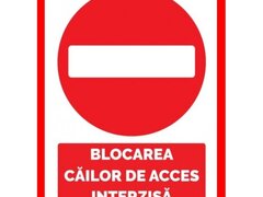 Placuta pentru blocarea cailor de acces interzisa