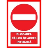 Placuta pentru blocarea cailor de acces interzisa